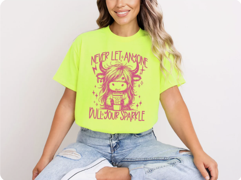 Pink Never Let Anyone Dull Your Sparkle