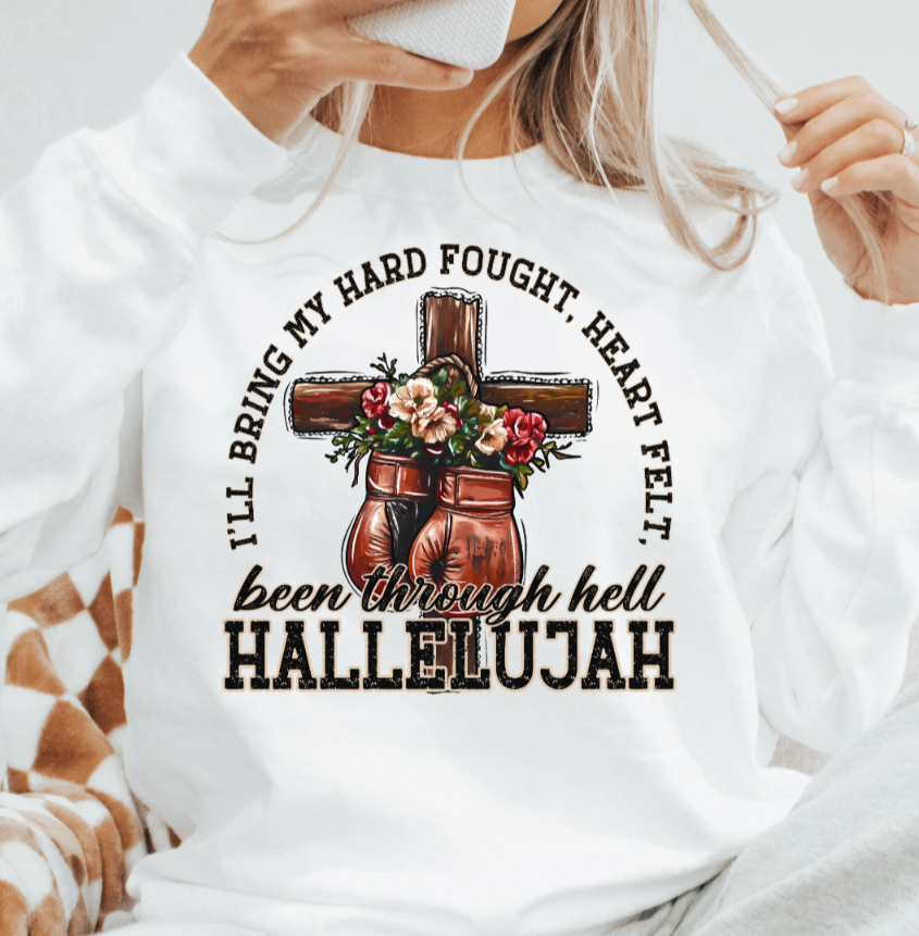 Been Thru Hell Hallelujah
