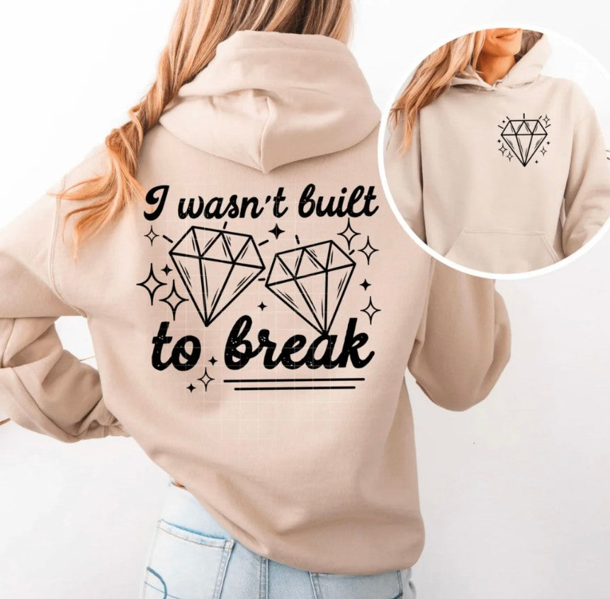 Wasn't Built to Break