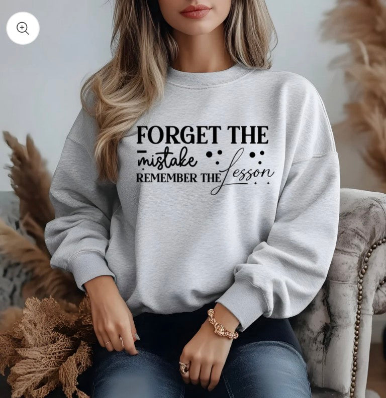 Forget The Mistake Remember The Lesson