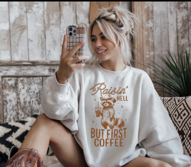 Raising Hell But First Coffee
