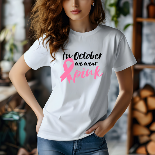 In October We Wear Pink Ribbon