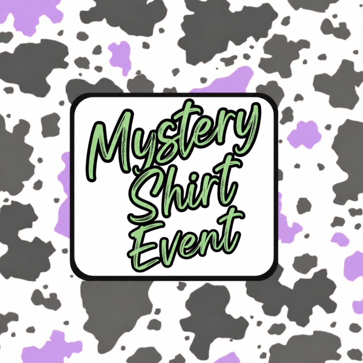 Discount Mystery Shirt Event