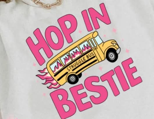 Hop In Bestie