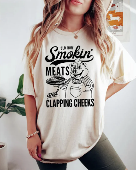 Smokin Meats and Clapping Cheeks