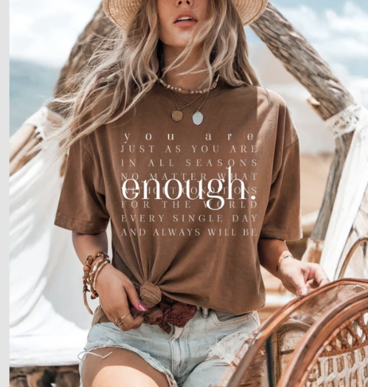 You Are Enough