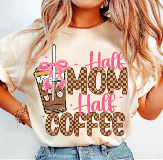 Half Mom Half Coffee