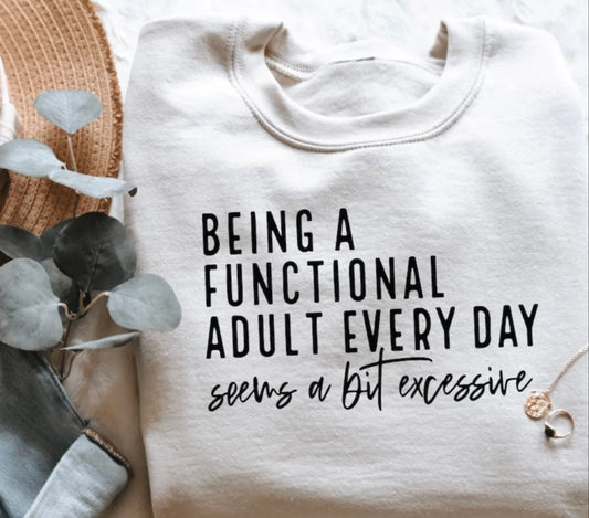 Being a Functional Adult