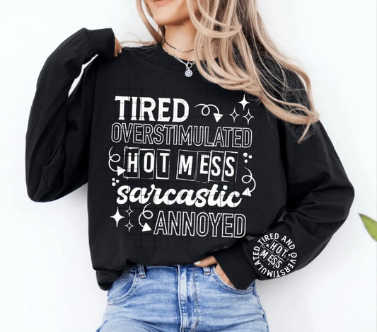 Tired and Overstimulated