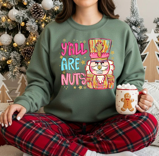 Y'all Are Nuts