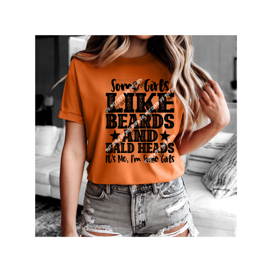 Some Girls Like Beards and Bald Heads