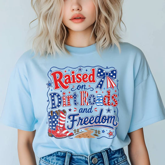 Raised on Dirt Roads and Freedom
