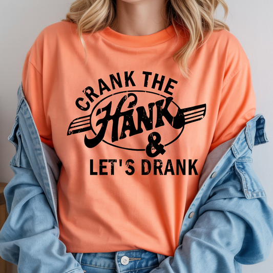 Crank The Hank