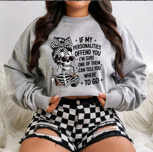 If One Of My Personalities Offend You