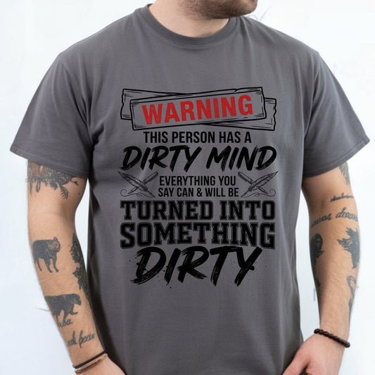 Warning Dirty Mind