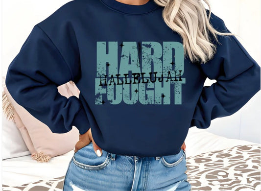 Hard Fought Hallelujah