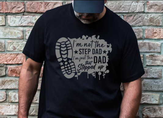 Just The Dad That Stepped Up