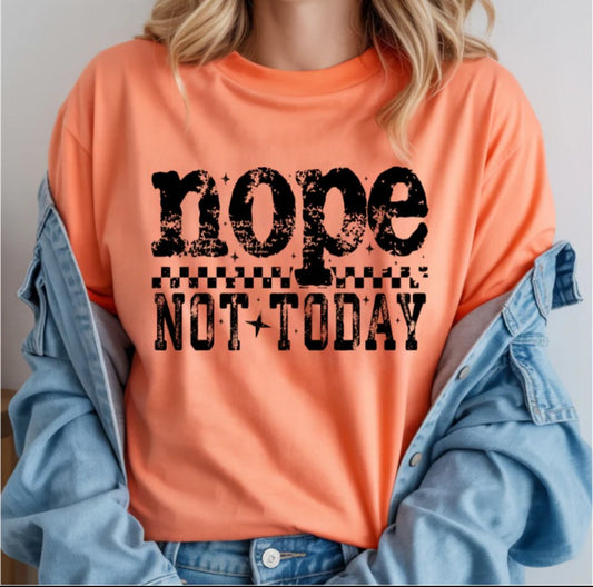 Nope Not Today (Black)