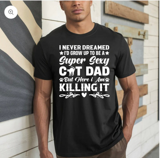 Super Sexy Cat Dad