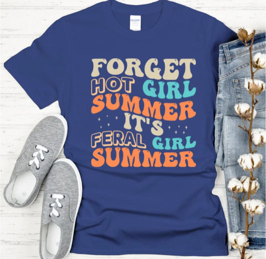 It's Feral Girl Summer